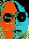 Book cover for Kaleidoscope Eyes: Psychedelic Rock From the '60s to the '90s 