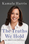 Book cover for The truths we hold : an American journey