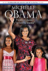 Book cover for Michelle Obama: primera dama y primera mamá