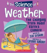 Book cover for The Science of Weather: The Changing Truth About Earth's Climate