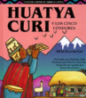 Book cover for Huatya Curi y los cinco cóndores: Mito huarochirí