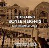 Book cover for Celebrating Boyle Heights: Past, Present & Future 
