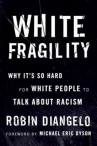Book cover for White fragility : why it's so hard to talk to white people about racism