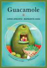 Book cover for Guacamole: un poema para cocinar