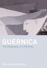 Book cover for Guernica: The Biography of a Twentieth-Century Icon