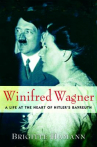 Book cover for Winifred Wagner : a life at the heart of Hitler's Bayreuth