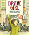 Book cover for Brave Girl: Clara and the Shirtwaist Makers' Strike of 1909 