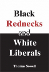 Book cover for Black Rednecks and White Liberals