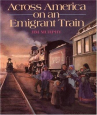 Book cover for Across America on an Emigrant Train 
