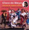 Book cover for Cinco de Mayo: Celebrating the Traditions of Mexico