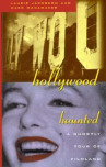 Book cover for Hollywood Haunted: A Ghostly Tour of Filmland