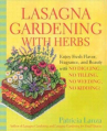 Book cover for Lasagna Gardening With Herbs: Enjoy Fresh Flavor, Fragrance, and Beauty With no Digging, no Tilling, no Weeding, no Kidding!