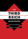 Book cover for The Third Reich sourcebook
