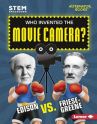 Book cover for Who Invented The Movie Camera?