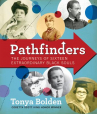 Book cover for Pathfinders: The Journeys of 16 Extraordinary Black Souls