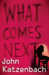 Book cover for What Comes Next