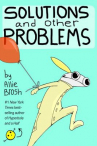 Book cover for Solutions and other problems 