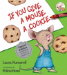 Book cover for If You Give a Mouse a Cookie