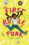 Book cover for The First Rule of Punk