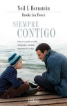 Book cover for Siempre contigo: cómo ser un padre accesible, involucrado y vinculado afectivamente a tu hijo