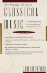 Book cover for The Vintage Guide to Classical Music 