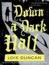 Book cover for Down a Dark Hall