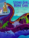 Book cover for Stone Girl, Bone Girl: The Story of Mary Anning