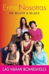 Book cover for Entre nosotras: de mujer a mujer