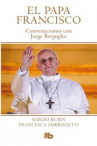 Book cover for Papa Francisco: Conversaciones con Jorge Bergoglio