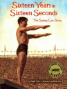 Book cover for Sixteen years in sixteen seconds : the Sammy Lee story