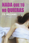 Book cover for Nada que tú no quieras