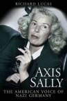 Book cover for Axis Sally : the American voice of Nazi Germany