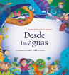 Book cover for Desde las aguas: cuentos de la tradición oral maya