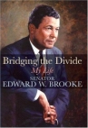 Book cover for Bridging the divide : my life