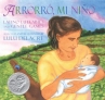 Book cover for Arrorró, mi niño: Latino lullabies and gentle games