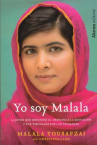Book cover for Yo soy Malala: la joven que defendió el derecho a la educación y fue tiroteada por los talibanes