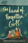 Book cover for The Land of Forgotten Girls