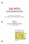 Book cover for Now write! screenwriting : exercises by today's best writers and teachers
