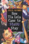 Book cover for How Tia Lola came to visit stay