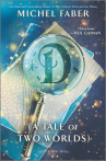 Book cover for D: (A Tale of Two Worlds)