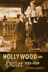 Book cover for Hollywood and Hitler 1933-1939