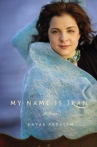 Book cover for My name is Iran : a memoir