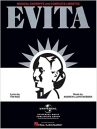 Book cover for Evita: Musical Excerpts and Complete Libretto