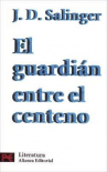 Book cover for El guardián entre el centeno