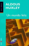 Book cover for Un mundo feliz