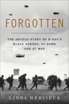 Book cover for Forgotten : the untold story of D-Day's Black heroes, at home and at war