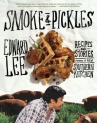 Book cover for Smoke & pickles : recipes and stories from a new southern kitchen