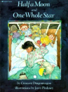Book cover for Half a Moon and One Whole Star