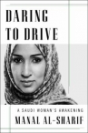 Book cover for Daring to drive : a Saudi woman's awakening