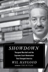 Book cover for Showdown : Thurgood Marshall and the Supreme Court nomination that changed America